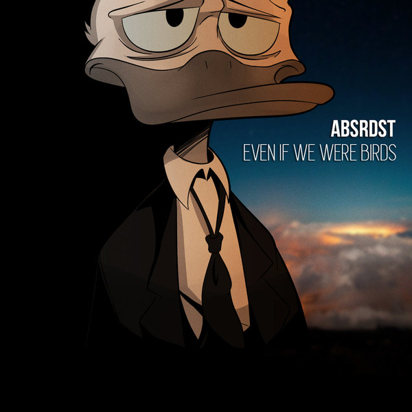  Even If We Were Birds