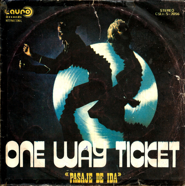One Way Ticket / Hot Stuff