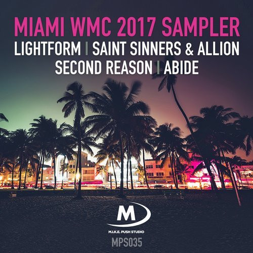 Miami WMC 2017 Sampler