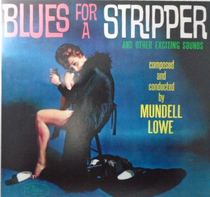 Blues For A Stripper