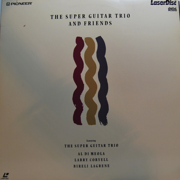 The Super Guitar Trio And Friends 