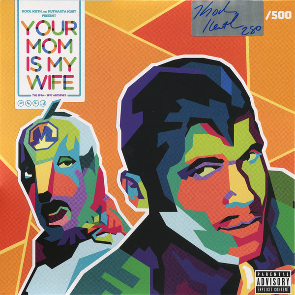 Your Mom Is My Wife (The 1996 - 1997 Archives)