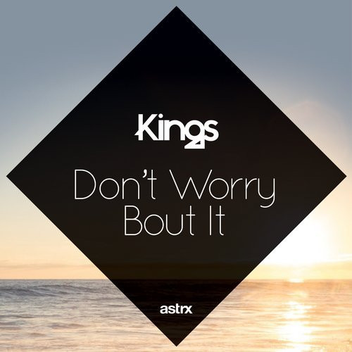 Don't Worry 'Bout It
