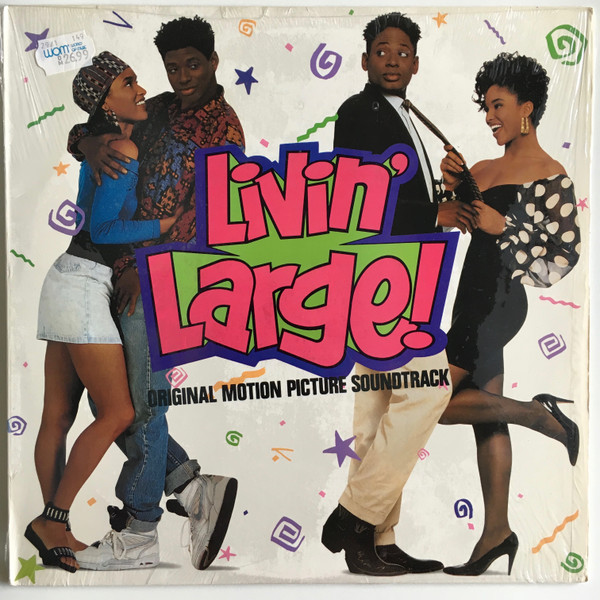 Livin' Large! Original Motion Picture Soundtrack