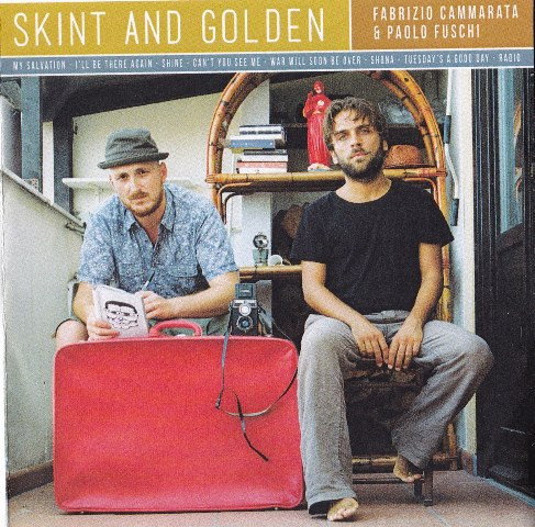 Skint And Golden