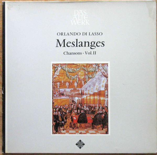 Meslanges  Chansons · Vol. II 