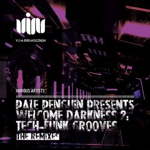 Pale Penguin Presents Welcome Darkness 2: Tech-Funk Grooves (The Remixes)