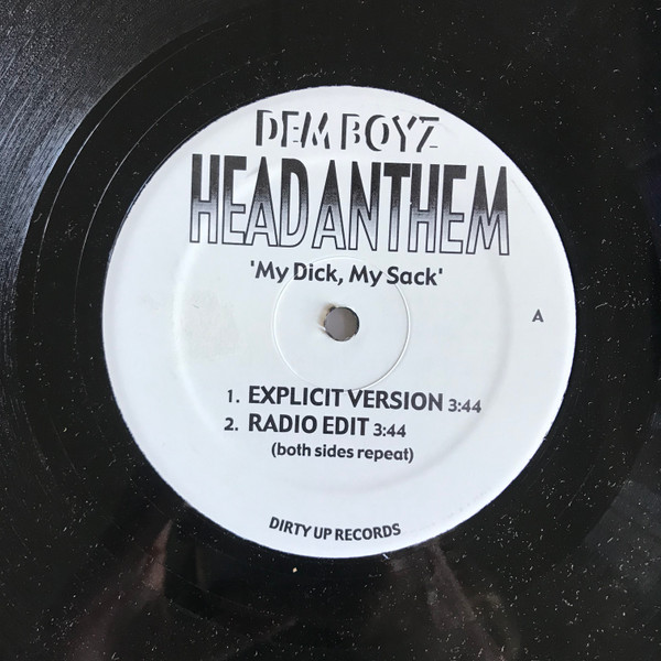 Head Anthem 'My Dick, My Sack'