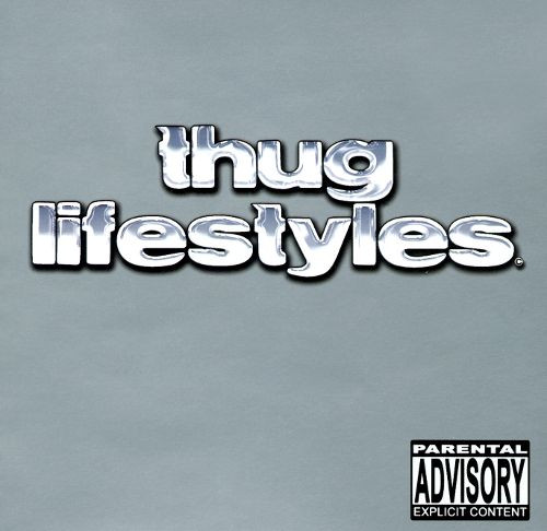 Thug Lifestyles (Original Soundtrack)