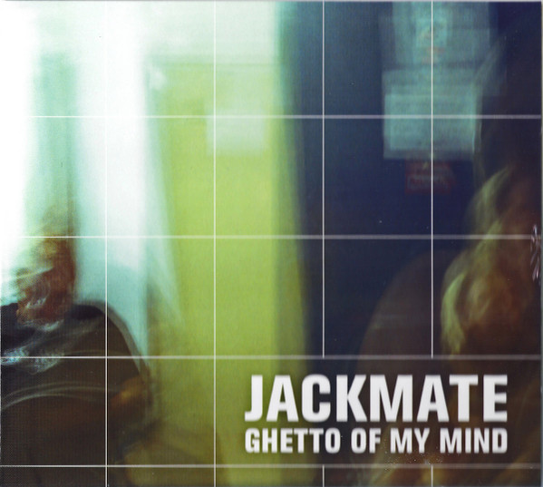 Ghetto Of My Mind