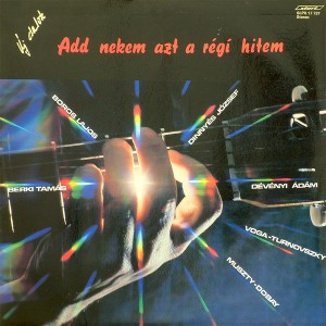 Add Nekem Azt A Régi Hitem