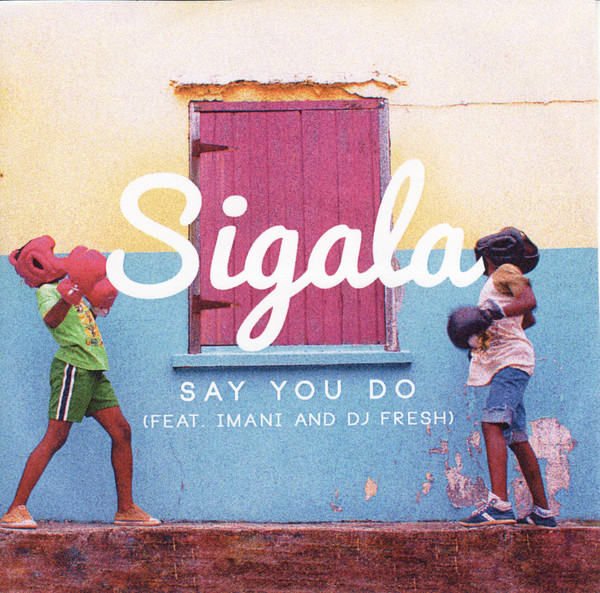 Say You Do