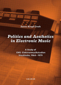 Politics And Aesthetics In Electronic Music
