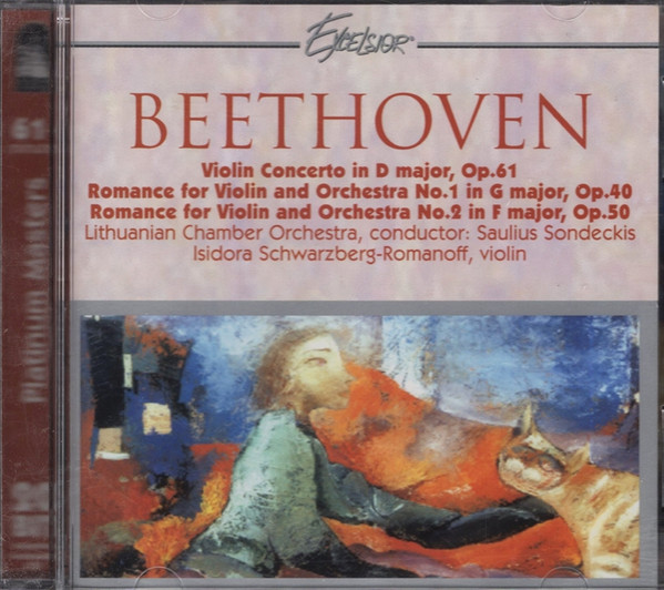 Violin Concerto In D Major, Op. 61 / Romance For Violin And Orchestra No. 1 In G Major, Op. 40 / Romance For Violin And Orchestra No. 2 In F Major, Op. 50