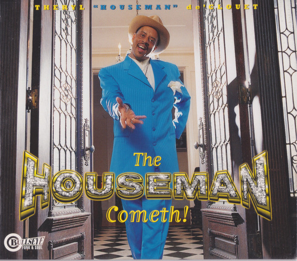 The Houseman Cometh!