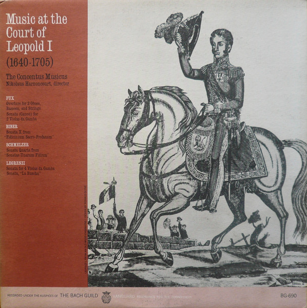 Music At The Court Of Leopold I (1640-1705)