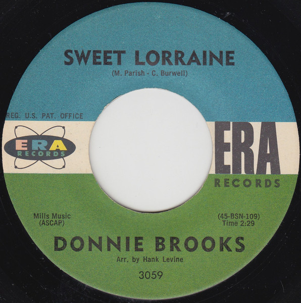 Sweet Lorraine / Up To My Ears (In Tears)