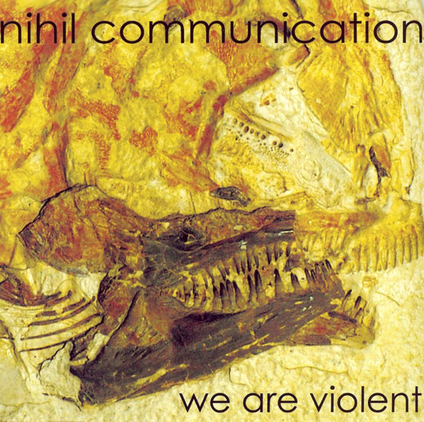 We Are Violent