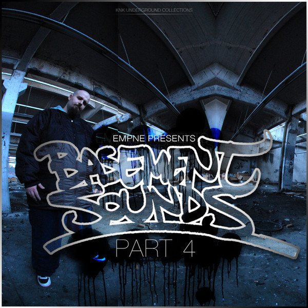 KNK Underground Collections Presents: Basement Sounds Part 4