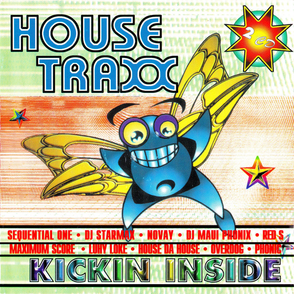 House Traxx Kickin Inside