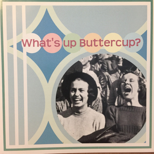 What's Up Buttercup