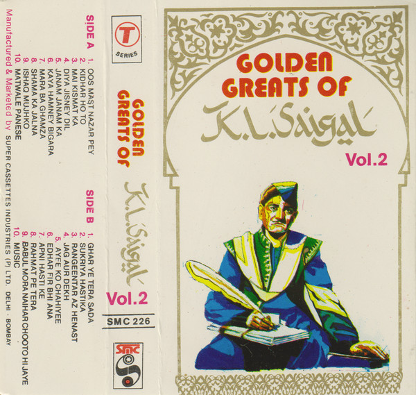 Golden Greats Of K.L. Saigal, Vol, 2