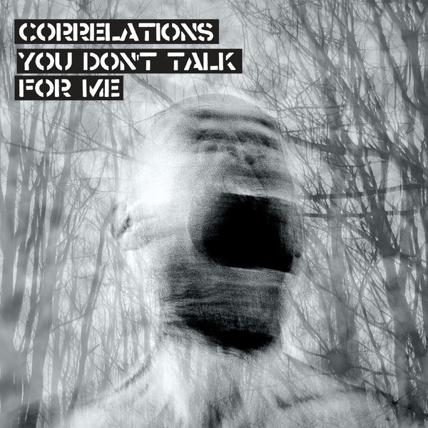 You Don't Talk For Me