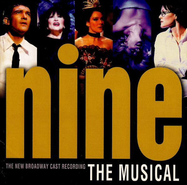 Nine - The New Broadway Cast Recording