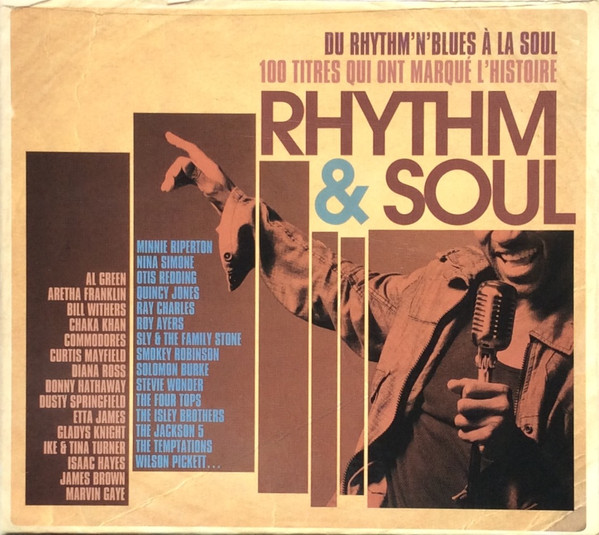 Rhythm & Soul (Du Rhythm'N'Blues À La Soul, 100 Titres Qui Ont Marqué L'Histoire)
