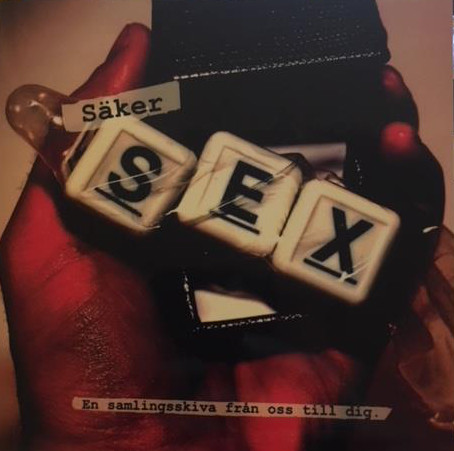 Säker Sex - En Samlingsskiva Från Oss Till Dig