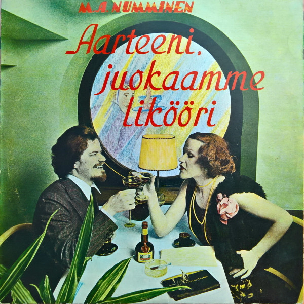 Aarteeni, Juokaamme Likööri!