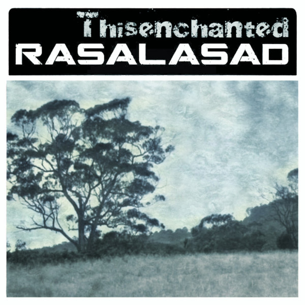 Thisenchanted