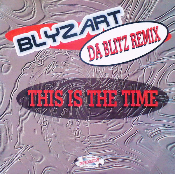This Is The Time (Da Blitz Remix)