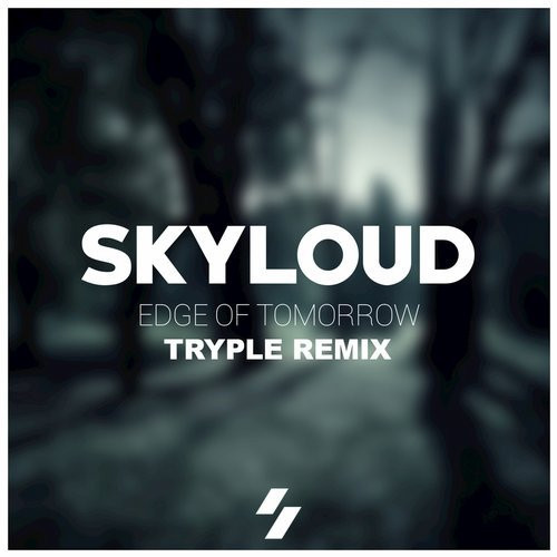 Edge Of Tomorrow (Tryple Remix)