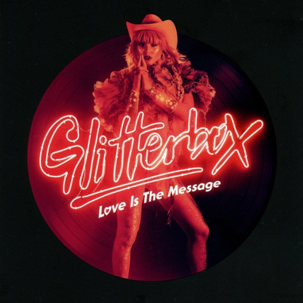 Glitterbox (Love Is The Message)