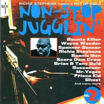 Richie Stephens Presents : Pot Of Gold, Non-Stop Jugglin' Vol.2