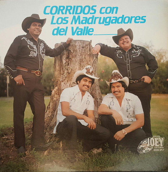 Corridos Con Los Madrugadores Del Valle