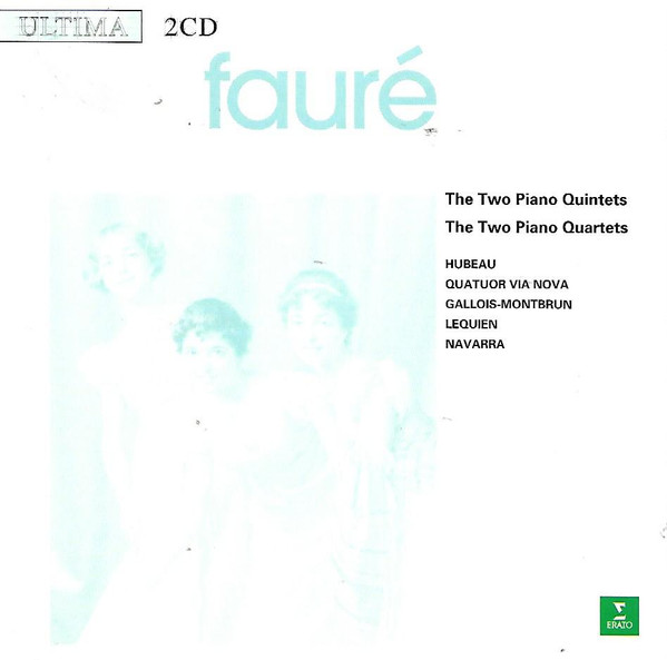 The Two Piano Quintets / The Two Piano Quartets