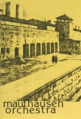 Mauthausen Orchestra