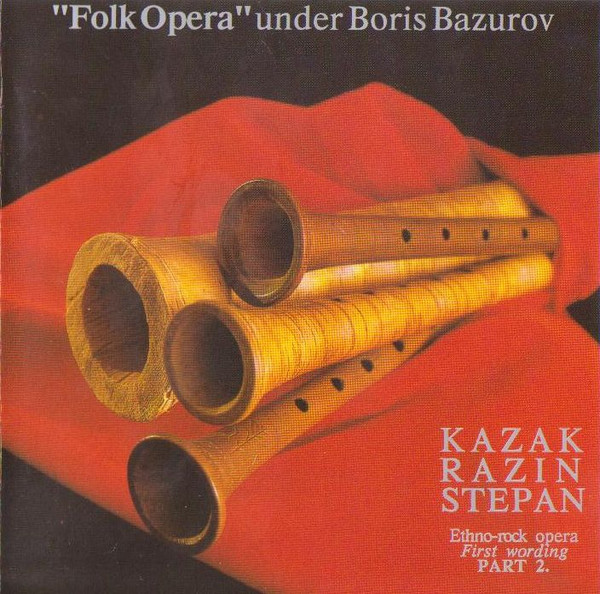 Kazak Razin Stepan - Ethno-Rock Opera. First Wording. Part 2