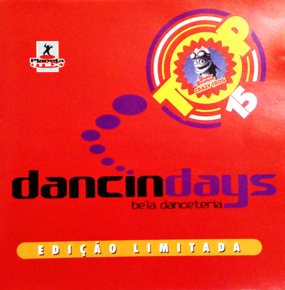 Dancin' Days - Bela Danceteria Top15