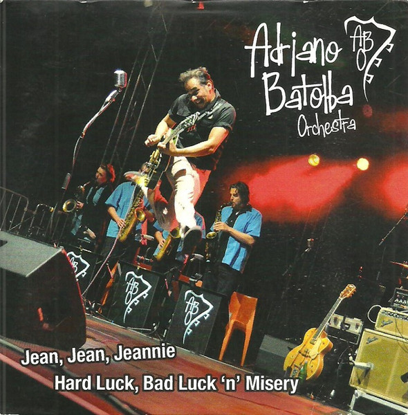 Jean, Jean, Jeannie / Hard Luck, Bad Luck 'n' Misery