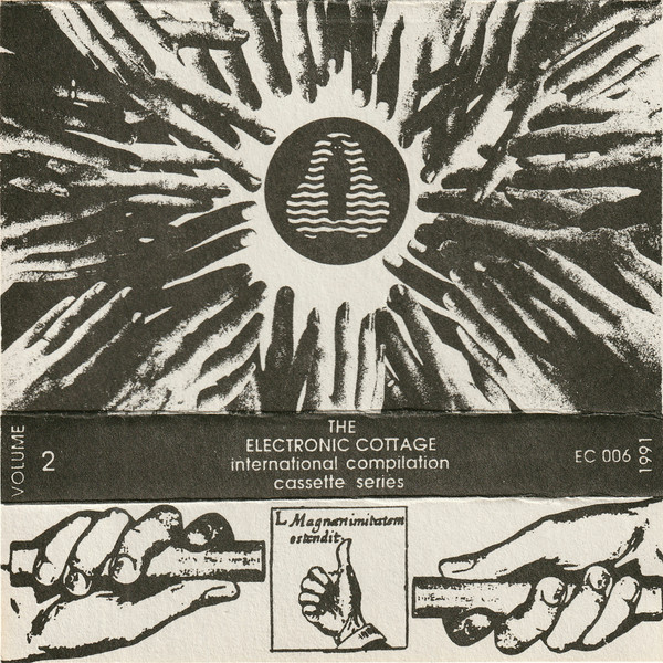 The Electronic Cottage International Compilation Cassette Series: Volume 2