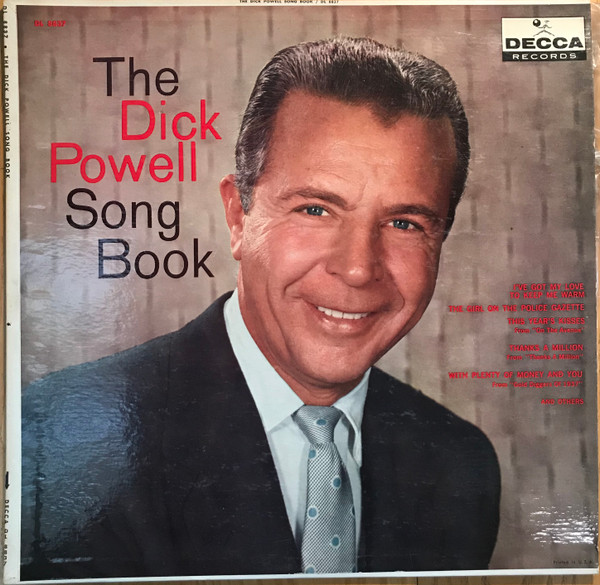 The Dick Powell Song Book