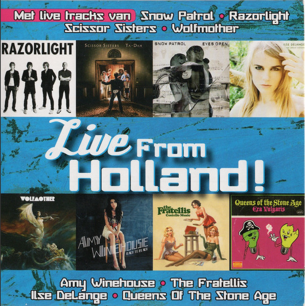 Live From Holland!