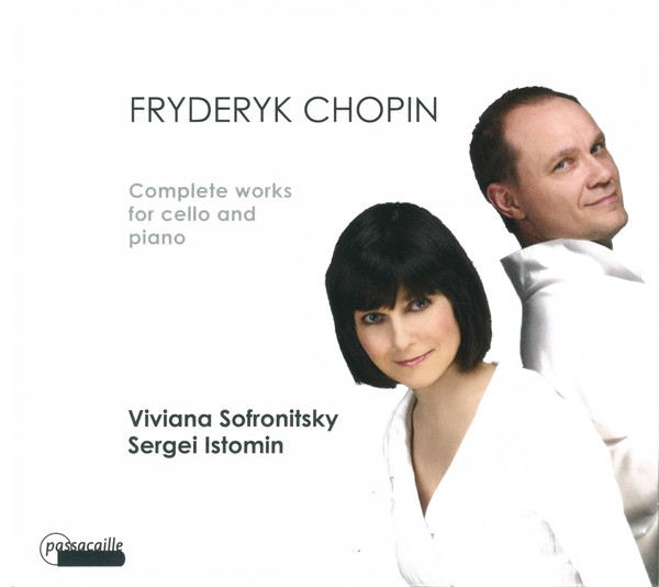 Fryderyk Chopin: Complete Works For Cello And Piano