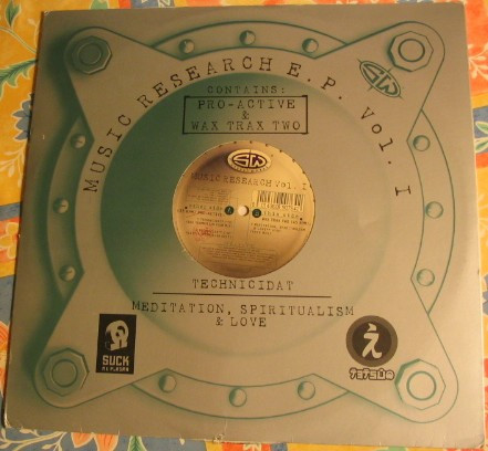 Music Research E.P. Vol. I - Technicidat / Meditation, Spiritualism & Love