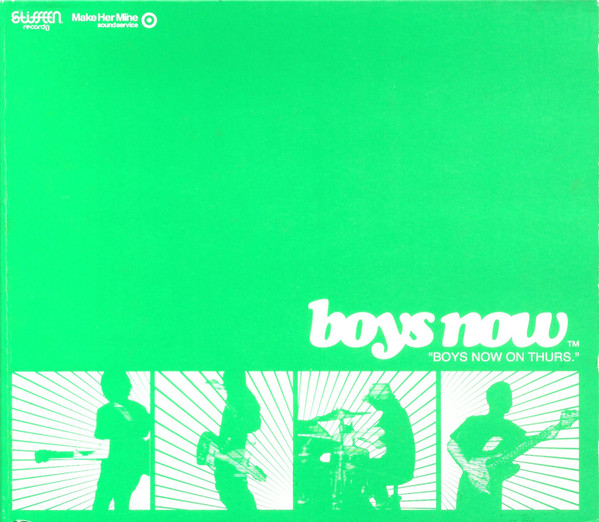 Boys Now On Thurs