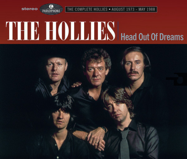 Head Out Of Dreams (The Complete Hollies ● August 1973 - May 1988)