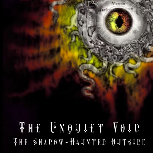 The Shadow-Haunted Outside
